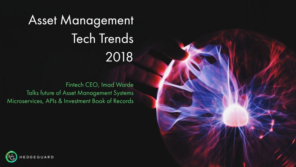 Asset Management Technology & Innovation Outlook 2018